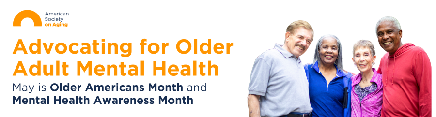 Advocating for Older Adult Mental Health