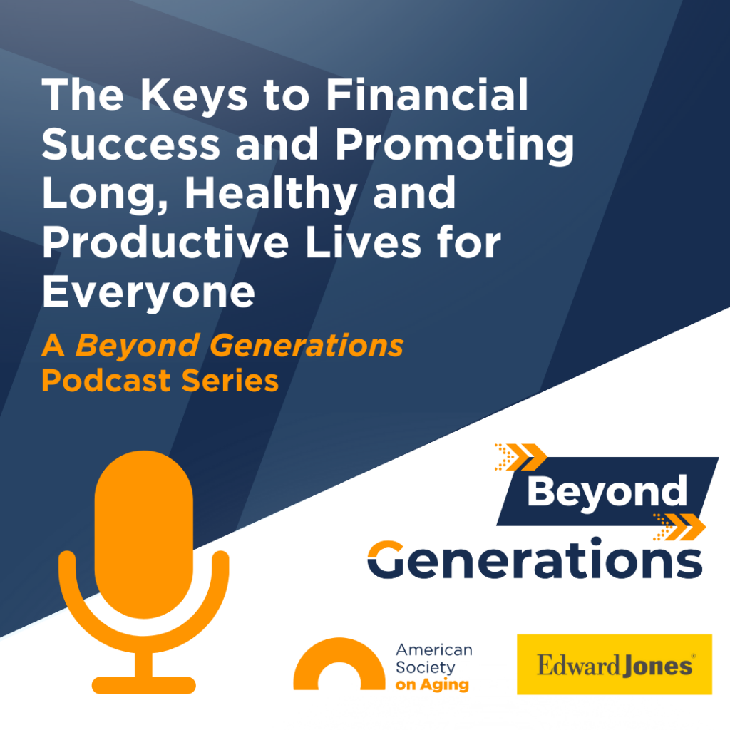 Beyond Generations with Edward Jones