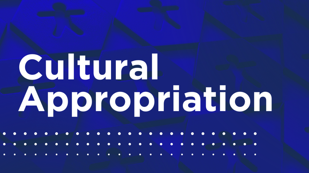 Cultural Appropriation