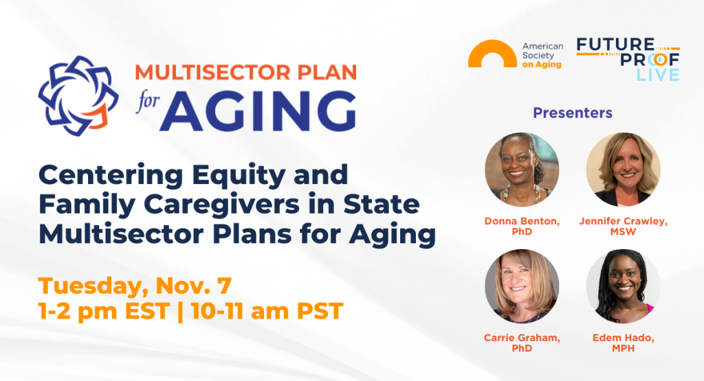 Centering Equity and Family Caregivers in State Multisector Plans for Aging