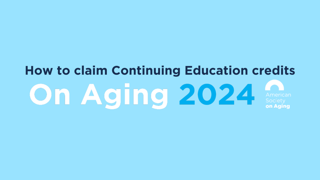 On Aging 2024 CE Instructions